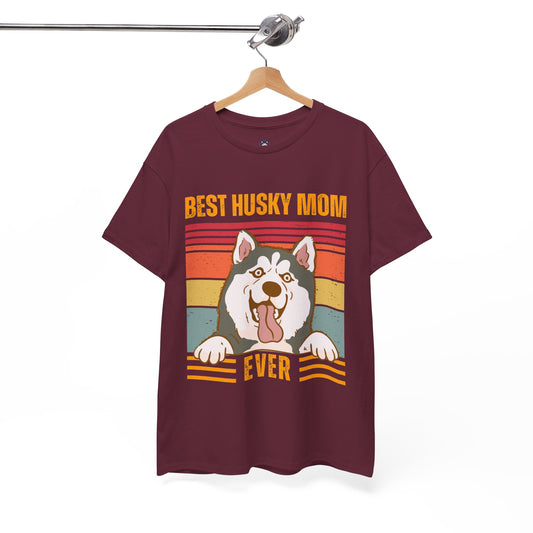 "Best Husky Mom Ever" T-shirt, Funny Husky T-shirt, T-shirt For Siberian Husky Lovers, Siberian Husky Mom T-Shirt, Unisex Cotton Tee.