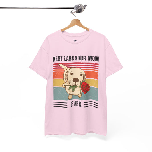 "Best Labrador Mom Ever" T-shirt, Funny Labrador Retriever T-shirt, T-shirt For Labrador Retriever Lovers, Labrador Retriever Owner T-shirt, Gift for the Labrador Retriever Owner, Unisex Cotton Tee.(1)