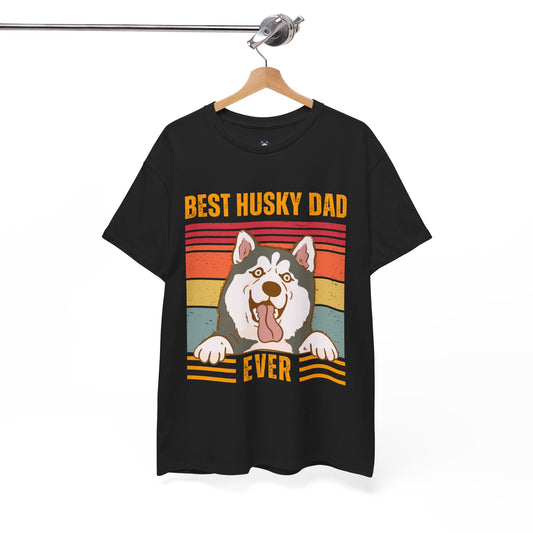 "Best Husky Dad Ever" T-shirt, Funny Husky T-shirt, T-shirt For Siberian Husky Lovers, Siberian Husky Dad T-Shirt, Unisex Cotton Tee.