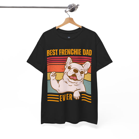 Best Frenchie Dad Ever Shirt, Funny French Bulldog Dad Men's T-shirt, French Bulldog Gift Tee for Him, Father's Day Gift, French Bulldog Dog Owner T shirt - Unisex Cotton Tee (v2)