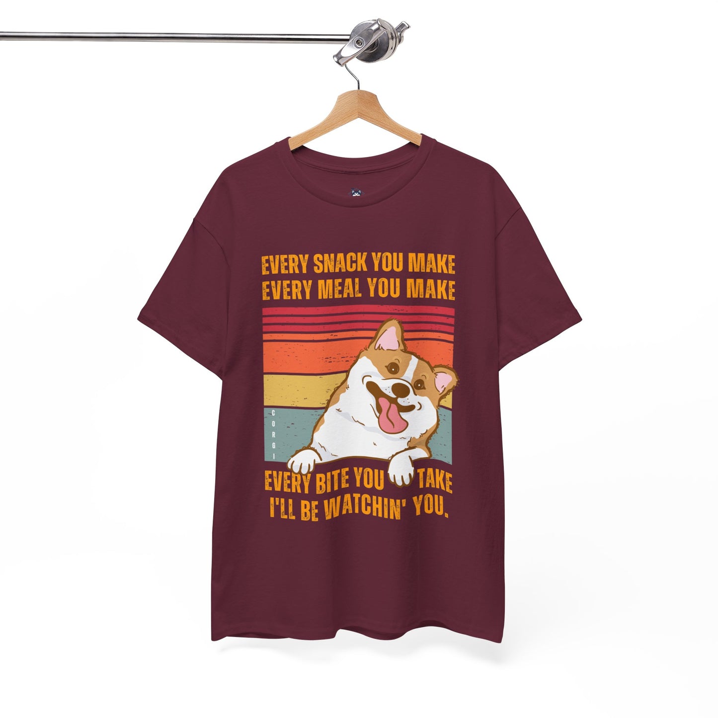 "I'll be watchin' you." Funny Corgi T-shirt, T-shirt For Corgi Lovers, Corgi Owner T-shirt, Unisex Cotton Tee