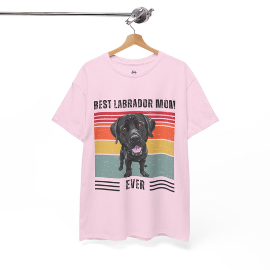 "Best Labrador Mom Ever" T-shirt, Funny Labrador Retriever T-shirt, T-shirt For Labrador Retriever Lovers, Labrador Retriever Owner T-shirt, Gift for the Labrador Retriever Owner, Unisex Cotton Tee.