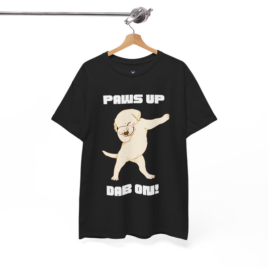 "Paws Up, Dab On!" Labrador Retriever Puppy T-shirt, T-shirt for Labrador Retriever Lovers, A T-Shirt as a Gift for the Labrador Retriever Owner - Unisex Cotton Tee