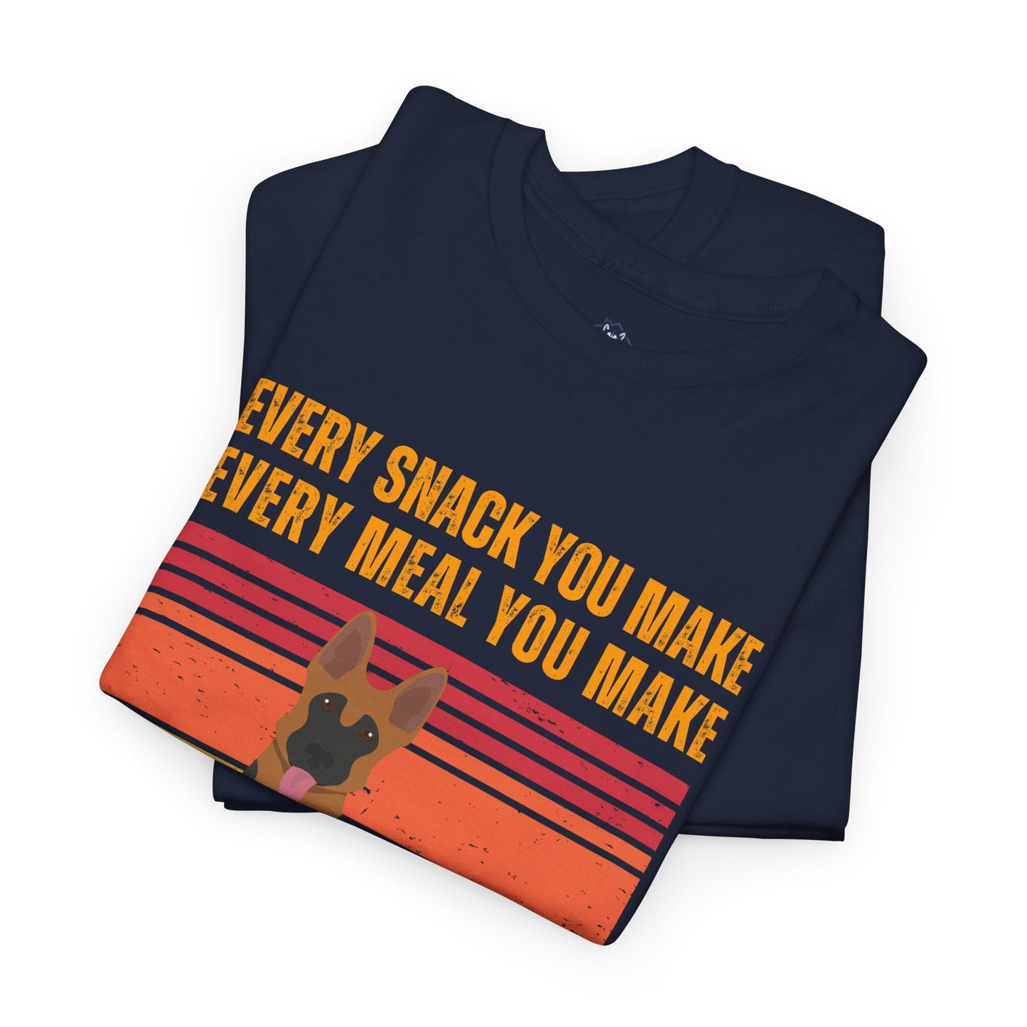 "I'll be watchin' you." T-shirt, T-shirt For German Shepherd Lovers, German Shepherd Owner T-Shirt, Unisex Cotton Tee.